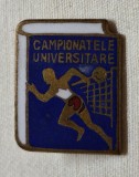 Campionatele UNIVERSITARE perioada RPR ( Republica Populara Romana), anii 1960, insigna rara