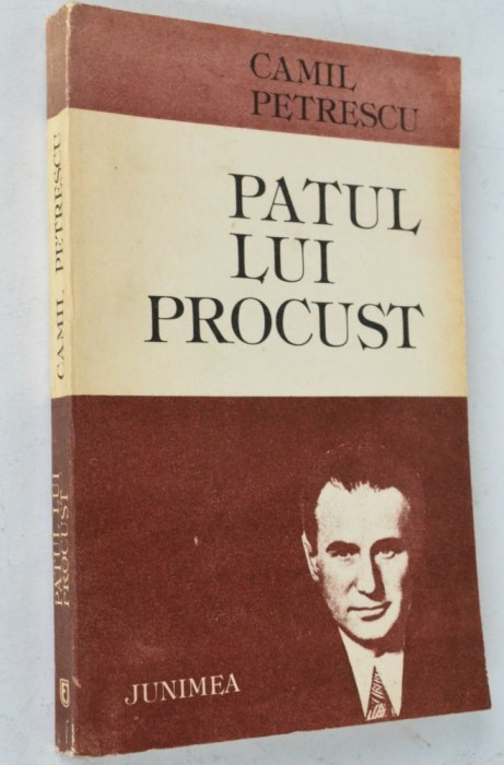 Patul lui Procust - Camil Petrescu