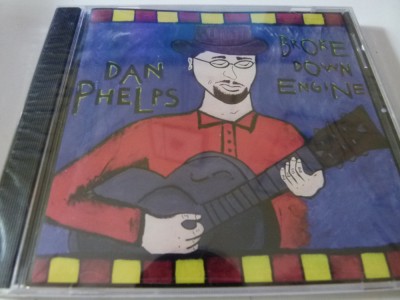 Dan Phelps - Brooke down engine,cd foto