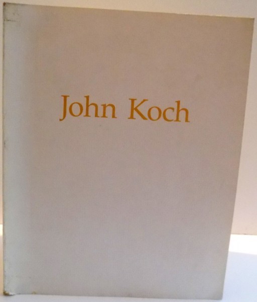 MODELS AND MOMENTS , PAINTINGS AND DRAWINGS BY JOHN KOCH , 1977