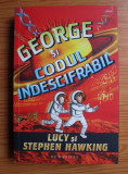 Lucy si Stephen Hawking - George si codul indescifrabil, Humanitas