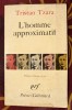 Homme Approximatif / Tristan Tzara