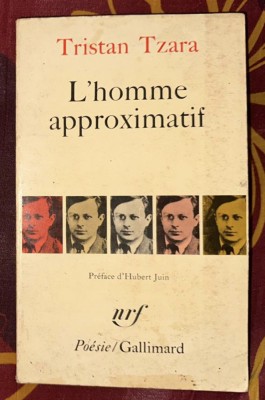 Homme Approximatif / Tristan Tzara foto