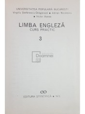 Virgiliu Stefanescu Draganesti - Limba engleza, curs practic, vol. 3 (Editia: 1973)