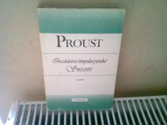 INCATUSAREA TIMPULUI PIERDUT. SWANN - PROUST foto