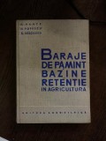 B. Trasculescu Baraje de pamant si bazine de retentie in agricultura