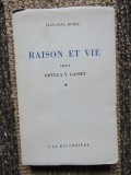 Raison et vie. Chez Ortega y Gasset-JEAN-PAUL BOREL