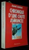 CHRONIQUE D UNE CHUTE ANNONCEE