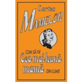 Cartea mamelor