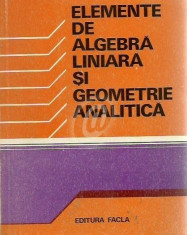 Elemente de algebra liniara si geometrie analitica foto