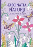 Fascinația naturii - Culoare și magie - Paperback brosat - Kreativ