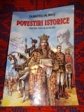 Povestiri istorice pentru copii si scolari - Dumitru Almas // an 2005, ilustratii