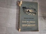 Insemnarile unui submarinist de Iaroslav Iosseliani