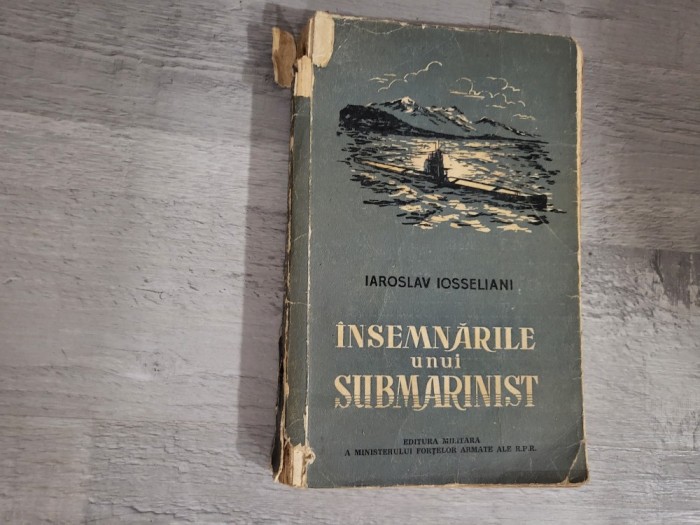 Insemnarile unui submarinist de Iaroslav Iosseliani