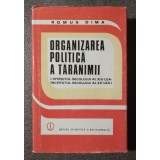 Romus Dima - Organizarea politică a țărănimii: sf&acirc;rșitul sec. XIX-&icirc;nceputul s XX
