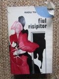 RADU TUDORAN - FIUL RISIPITOR CARTONATA