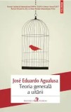 Teoria generala a uitarii/Jose Eduardo Agualusa, Polirom