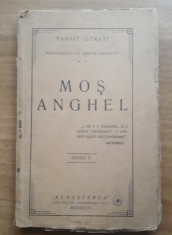 Mos Anghel - Panait Istrati - Ed. II-a 1925 foto