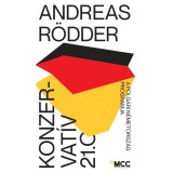 Konzervat&iacute;v 21.0 - A polg&aacute;ri N&eacute;metorsz&aacute;g programja - Andreas R&ouml;dder