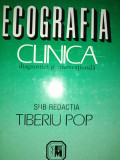 ECOGRAFIA CLINICA DIAGNOSTICA SI INTERVENTIONALA -TIBERIU POP 1998,708 pag