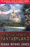 The Tough Guide to Fantasyland