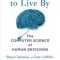 Algorithms to Live by: The Computer Science of Human Decisions