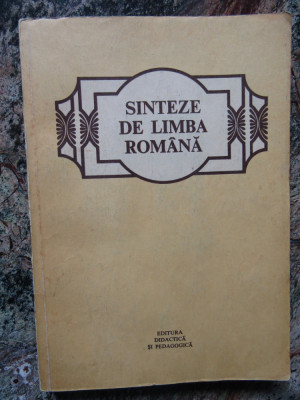 Theodor Hristea - Sinteze de limba romana (1981) foto