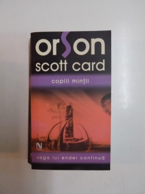 COPIII MINTII de ORSON SCOTT CARD 2006 foto