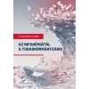 Az infod&eacute;mi&aacute;t&oacute;l a tud&aacute;skorm&aacute;nyz&aacute;sig - Vil&aacute;gj&aacute;rv&aacute;ny &eacute;s vil&aacute;grendszer inform&aacute;ci&oacute;kutat&oacute;i szemmel - Z. Karvalics L&aacute;szl&oacute;