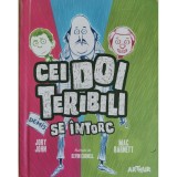 Cei doi Teribili se intorc &ndash; Jory John, Mac Barnett