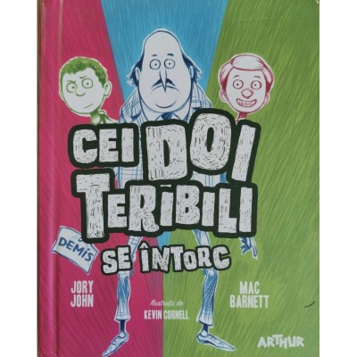 Cei doi Teribili se intorc &amp;ndash; Jory John, Mac Barnett foto