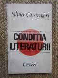 Silvio Guarnieri - Conditia literaturii