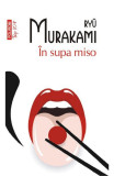 In Supa Miso Top 10+ Nr 587, Ryu Murakami - Editura Polirom