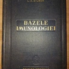 Bazele imunologiei- L. A. Zilber