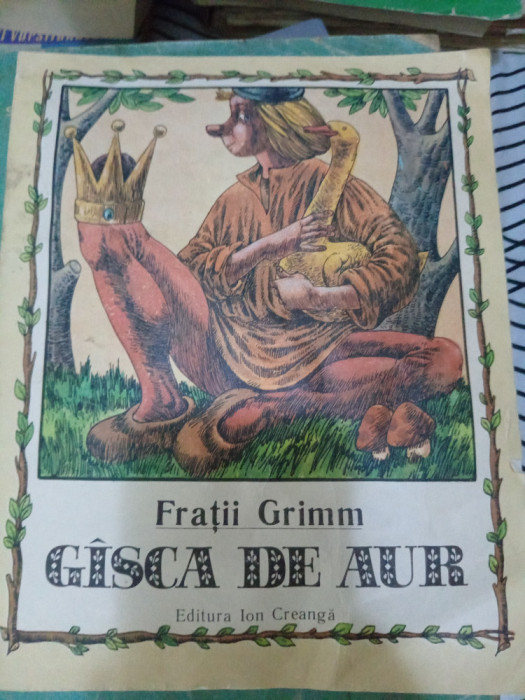Frații Grimm - G&acirc;sca de aur