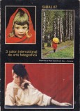 Salon international arta fotografica Sibiu 1987 - Carte 13 X 20 cm, Romana, Brosata