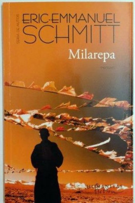 MILAREPA de ERIC EMMANUEL SCHMITT , 2013 foto