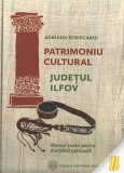 Patrimoniu cultural. Județul Ilfov