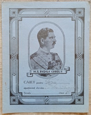 Caiet din perioada anilor 1930, cu portretul Regelui Carol II pe coperta foto