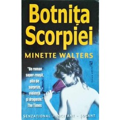 Minette Walters - Botnita scorpiei