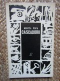 Mircea Popa - Cascadorii, 1969