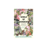World of Wonders: In Praise of Fireflies, Whale Sharks, and Other Astonishments