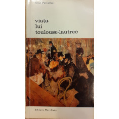 Viata lui Toulouse Lautrec. Biblioteca de arta 4