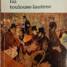 Viata lui Toulouse Lautrec. Biblioteca de arta 4