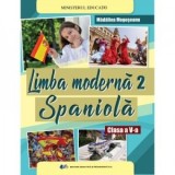 Limba moderna 2 spaniola. Manual pentru clasa a V-a