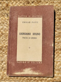 Edgar Papu -Giordano Bruno. Viata si opera, ed. princeps, 1947