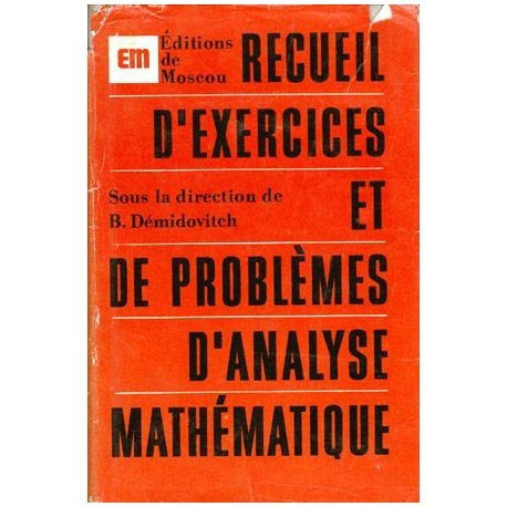B. Demidovitch - Recueil d&#039;exercices et de problemes d&#039;analyse mathematique - 102387