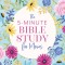 The 5-Minute Bible Study for Moms
