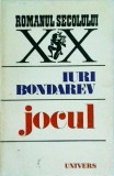 Iuri Bondarev - Jocul