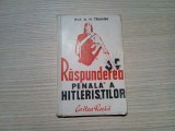 RASPUNDEREA PENALA A HITLERISTILOR - A. N. Trainin - Cartea Rusa, 1945, 186 p., Alta editura